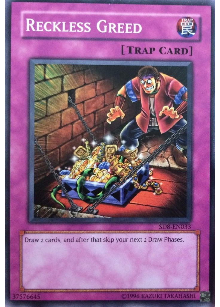 Reckless Greed (Common Unlimited)