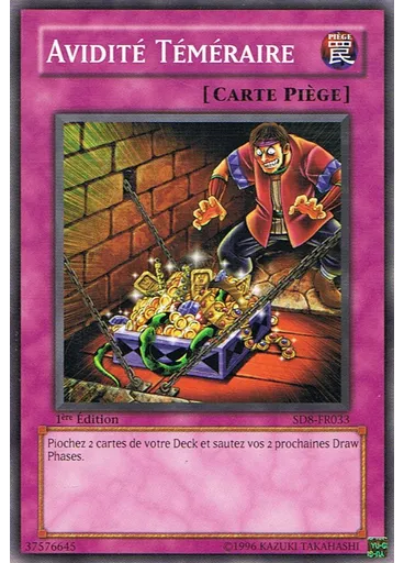 Avidité Téméraire