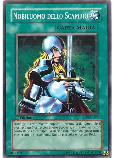 Nobiluomo dello Scambio — Structure Deck: Signore della Tempesta