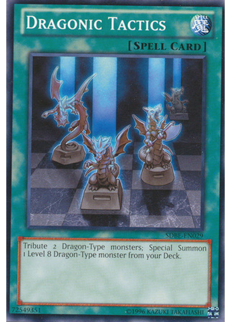 Dragonic Tactics (Common Unlimited)