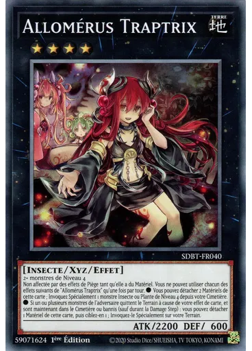 Allomérus Traptrix — Deck de Structure : Attention aux Traptrix