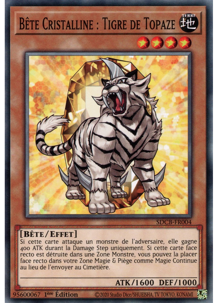 Bête Cristalline : Tigre de Topaze