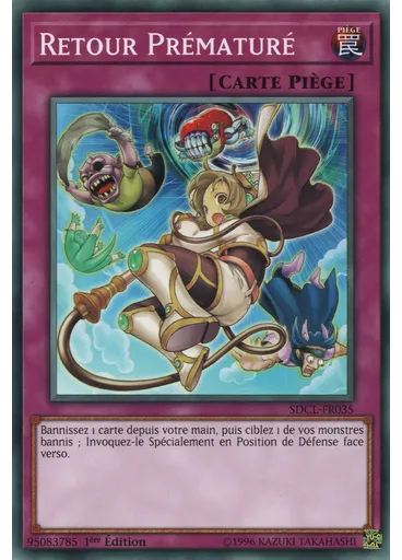 Retour Prématuré — Deck de Structure : Lien Cyberse