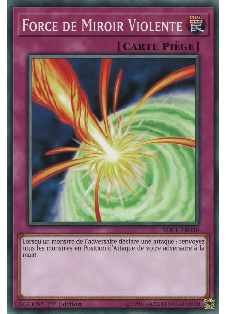 Force de Miroir Violente
