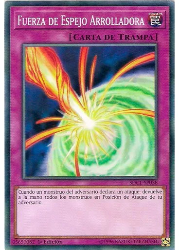 Fuerza de Espejo Arrolladora