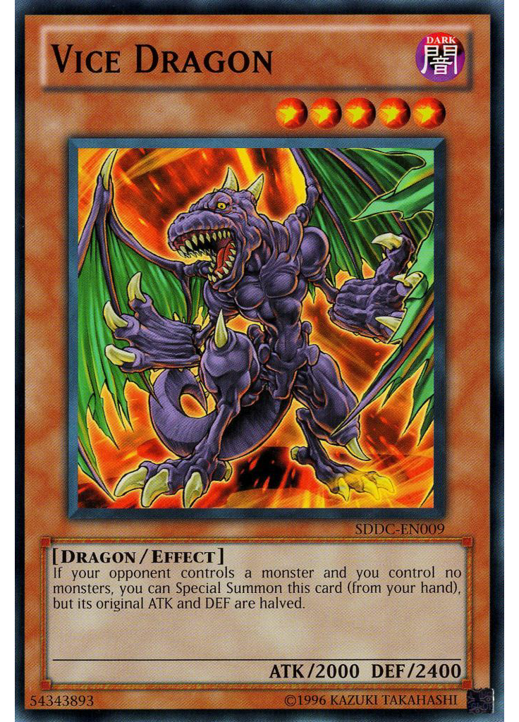 Vice Dragon (Common Unlimited)