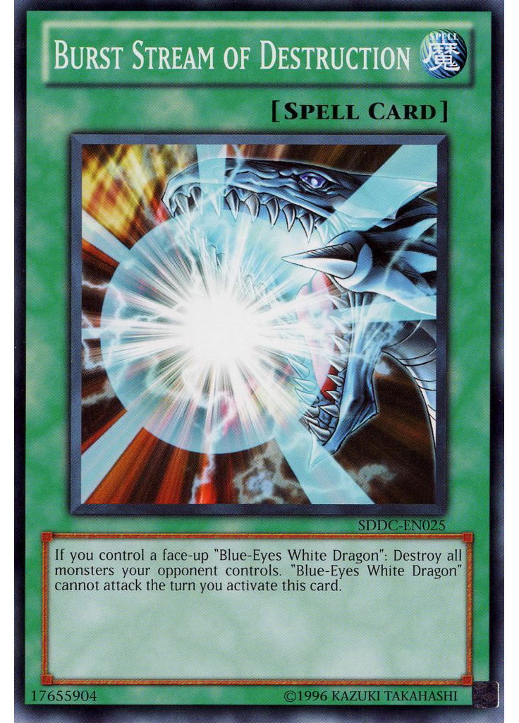 Burst Stream of Destruction (Common Unlimited)