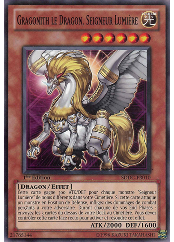 Gragonith le Dragon, Seigneur Lumière