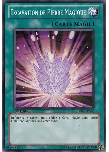 Excavation de Pierre Magique