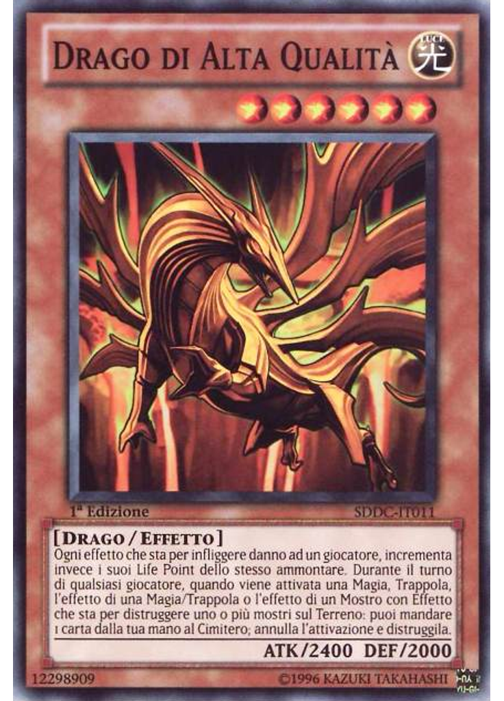 Drago di Alta Qualità