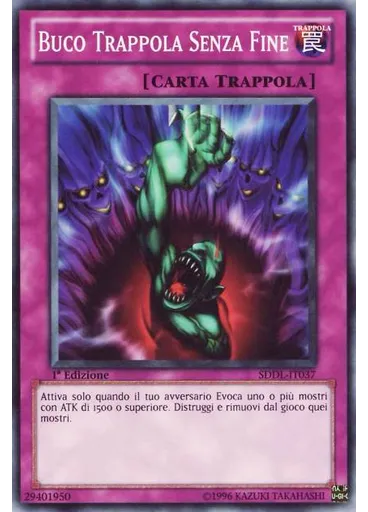 Buco Trappola Senza Fine