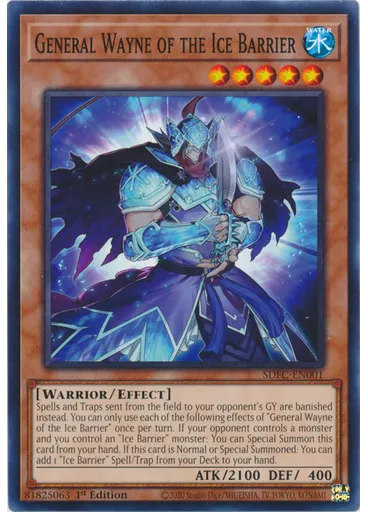 General Wayne of the Ice Barrier — Structure Deck: Freezing Chains