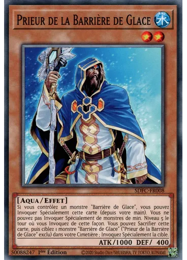 Prieur de la Barrière de Glace — Deck de Structure : Les Chaînes Glaciales