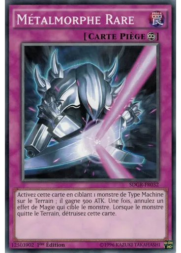 Métalmorphe Rare