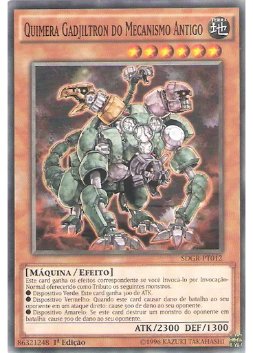 Quimera Gadjiltron do Mecanismo Antigo
