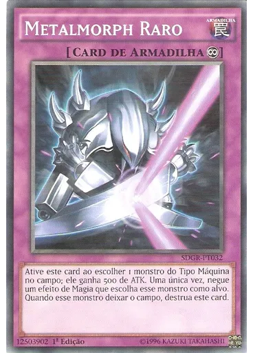 Metalmorph Raro