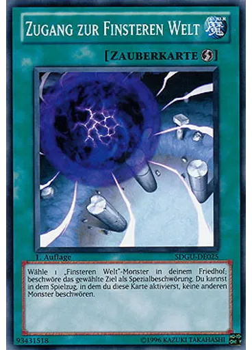 Zugang zur Finsteren Welt