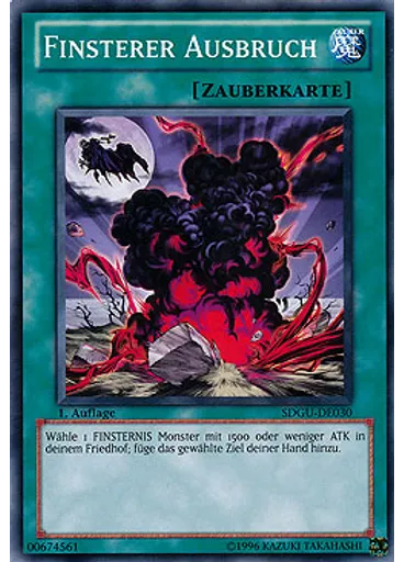 Finsterer Ausbruch