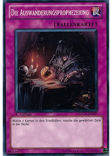Die Auswanderungsprophezeiung