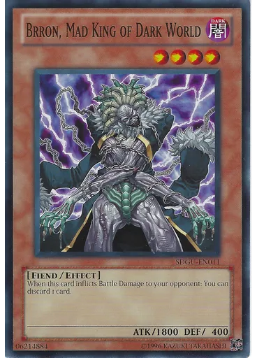 Brron, Mad King of Dark World (Common Unlimited)