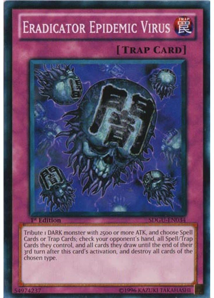 Eradicator Epidemic Virus