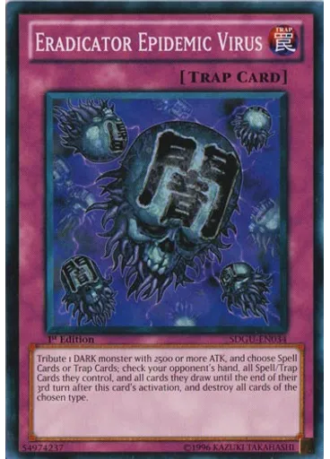 Eradicator Epidemic Virus