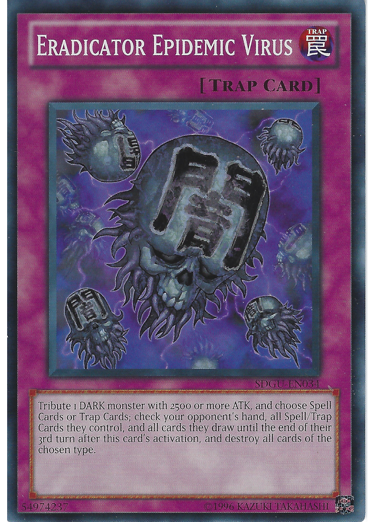 Eradicator Epidemic Virus (Common Unlimited)