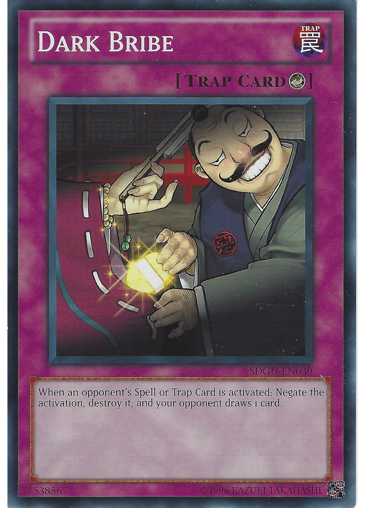 Dark Bribe (Common Unlimited)