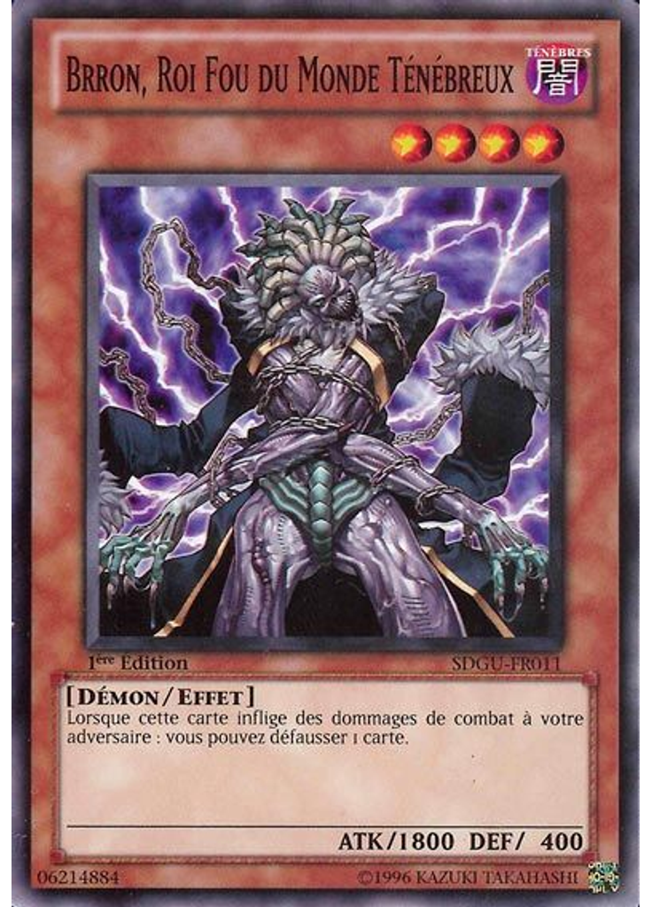 Brron, Roi Fou du Monde Ténébreux