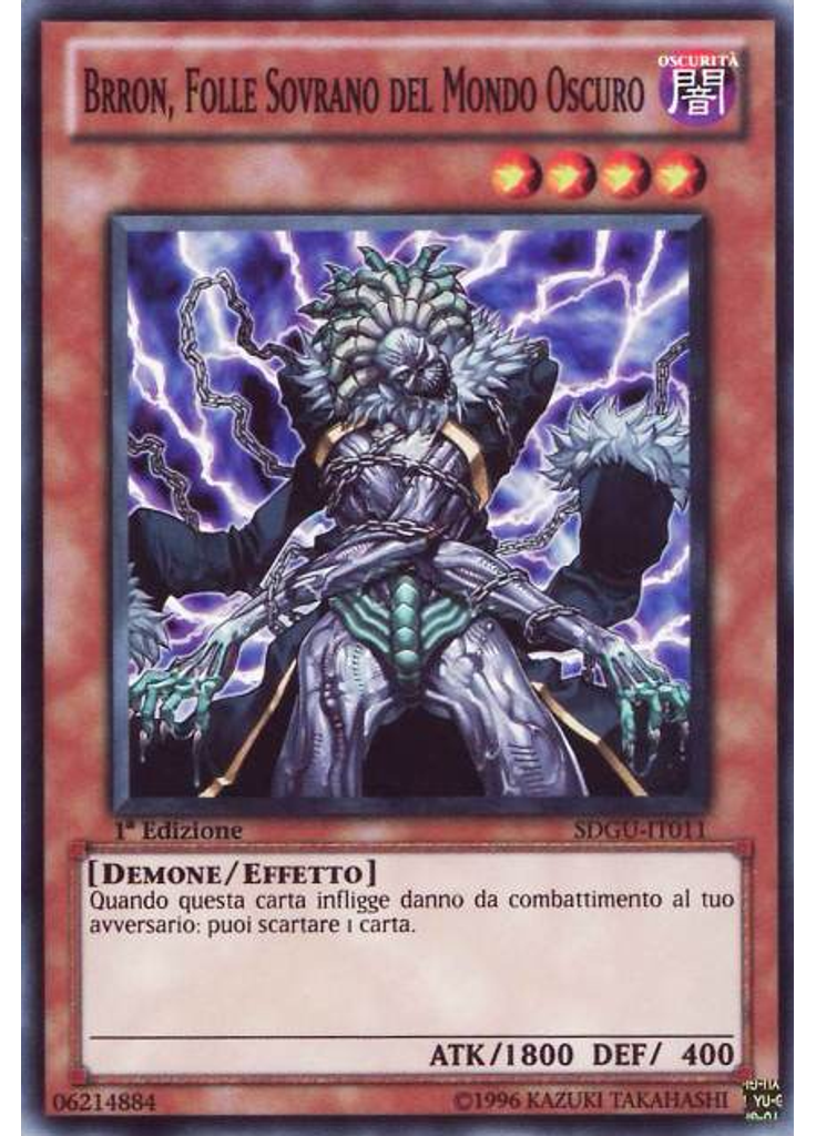 Brron, Folle Sovrano del Mondo Oscuro