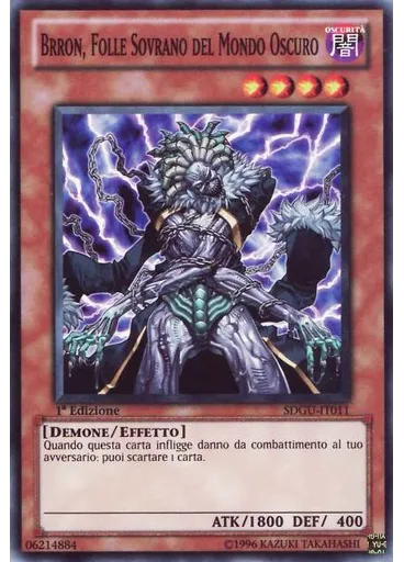 Brron, Folle Sovrano del Mondo Oscuro