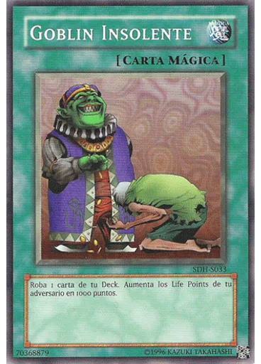 Goblin Insolente