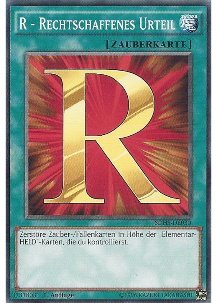 R - Rechtschaffenes Urteil