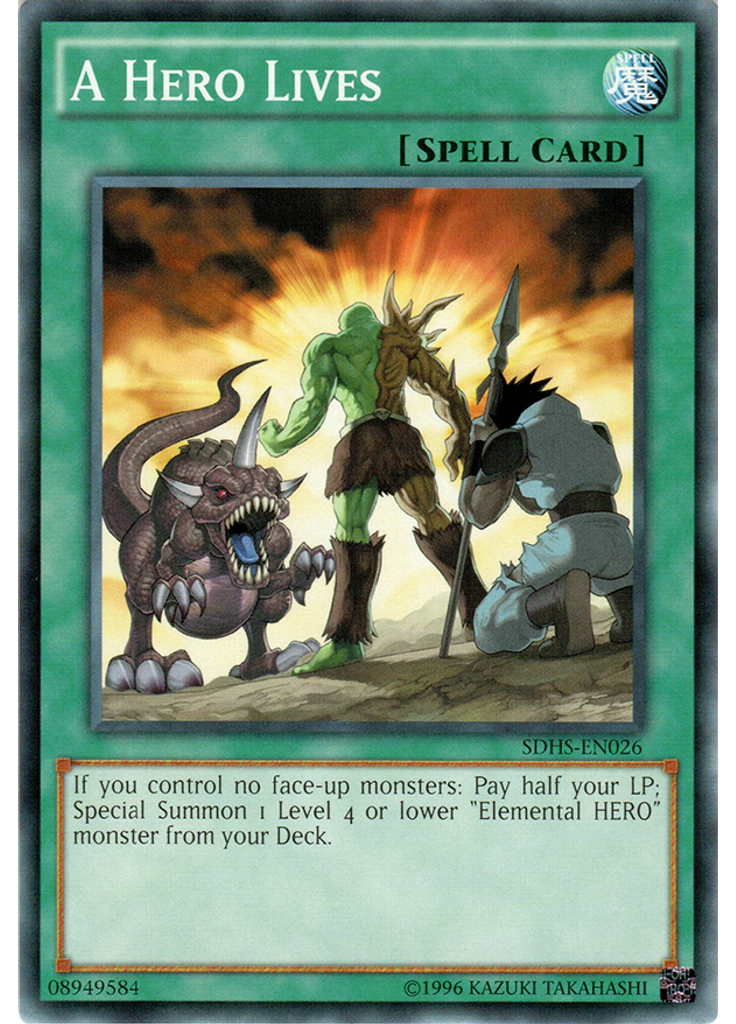 A Hero Lives (Common Unlimited)