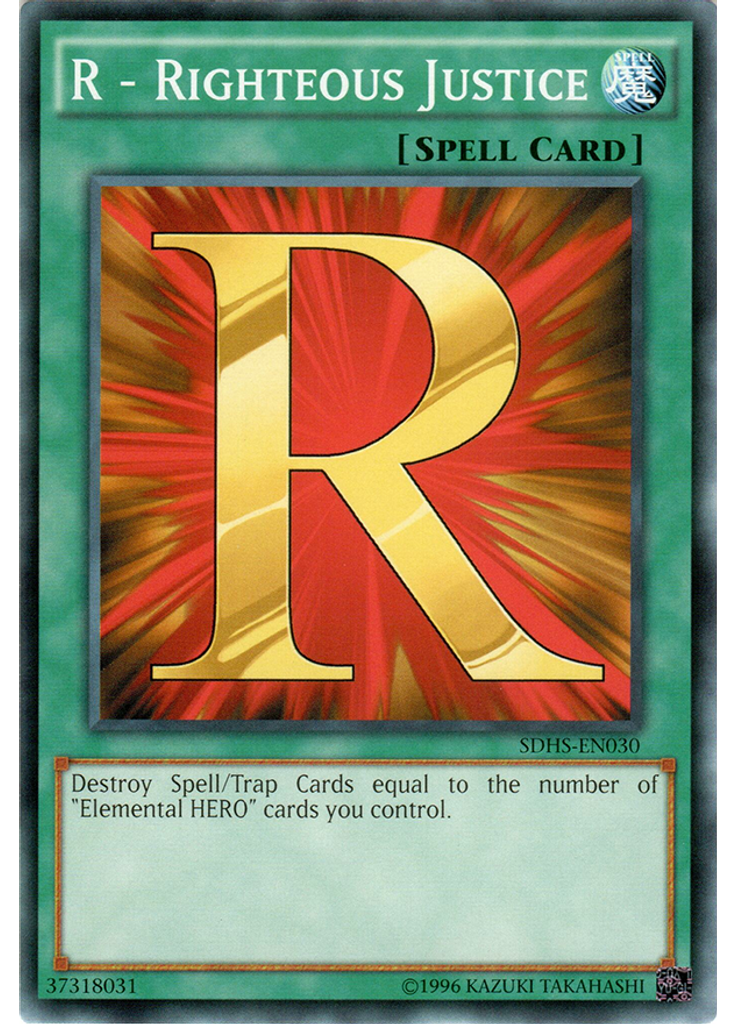 R - Righteous Justice (Common Unlimited)