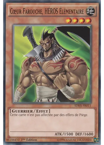 Cœur Farouche, HÉROS Élémentaire