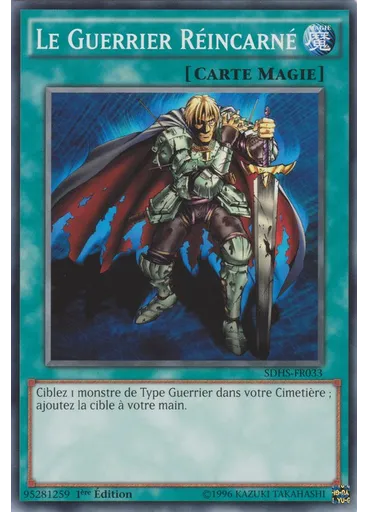 Le Guerrier Réincarné