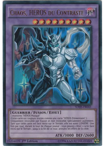 Chaos, HÉROS du Contraste