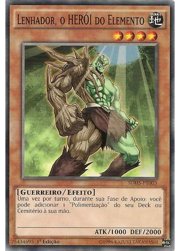 Lenhador, o HERÓI do Elemento