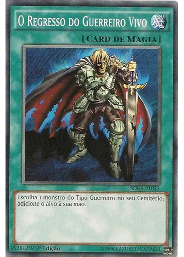 O Regresso do Guerreiro Vivo — Ataque do HERÓI Deck Estrutural