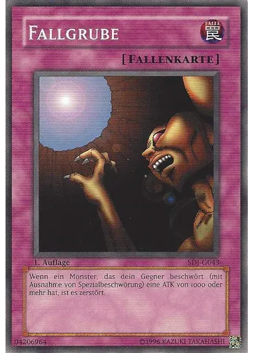 Fallgrube