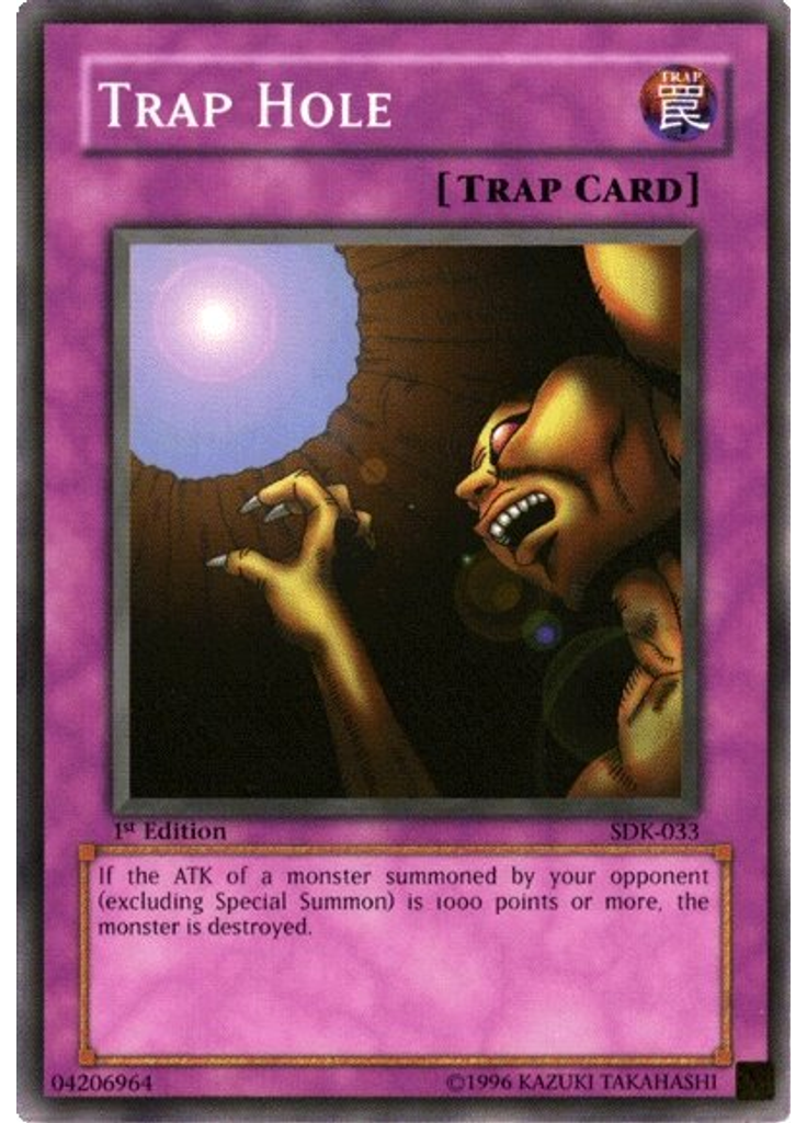 Trap Hole