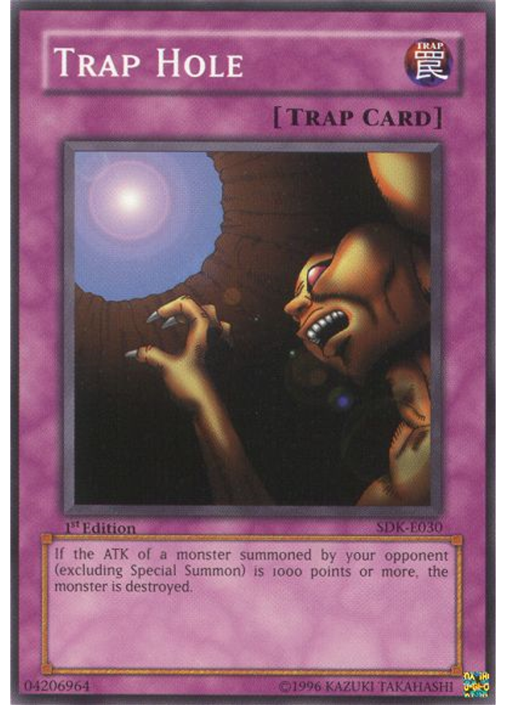Trap Hole
