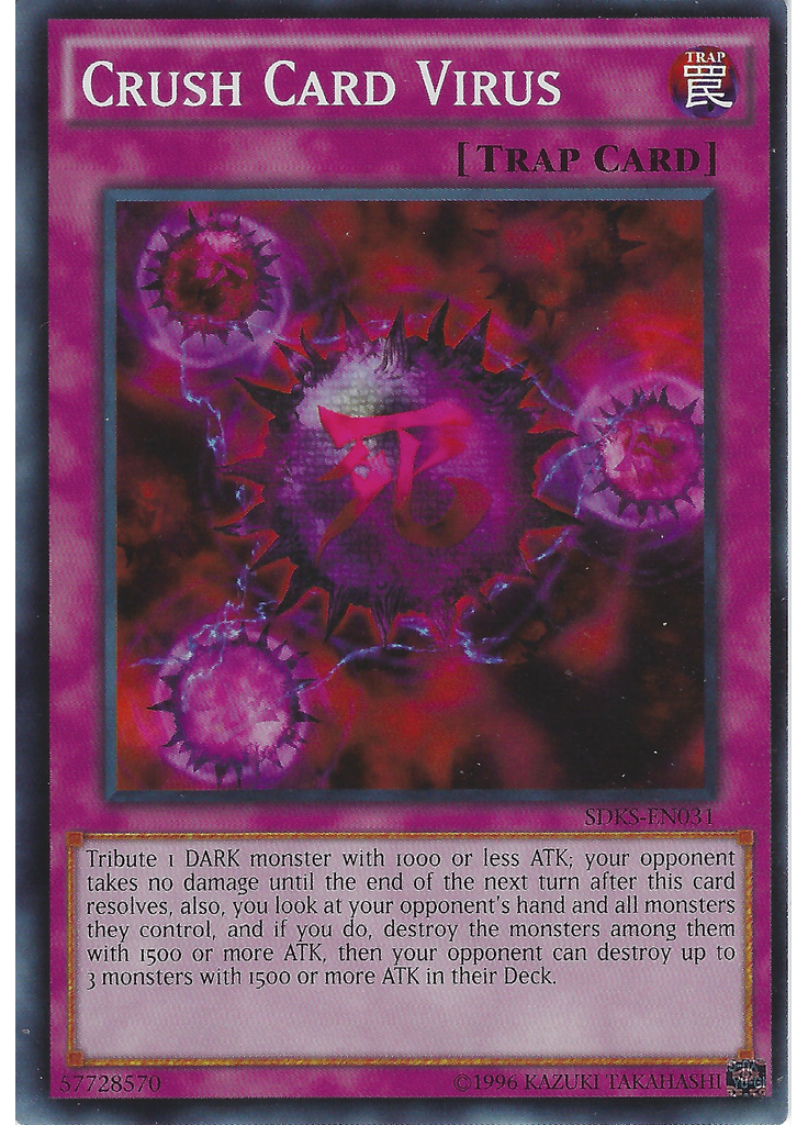 Crush Card Virus (Common Unlimited)