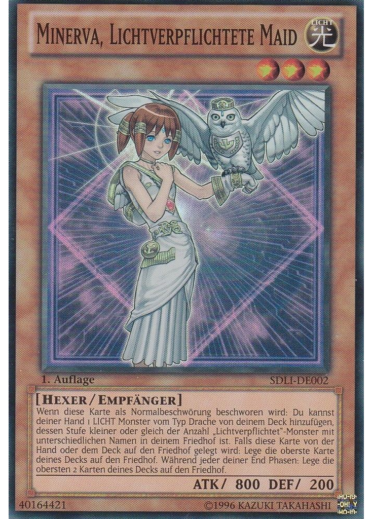 Minerva, Lichtverpflichtete Maid