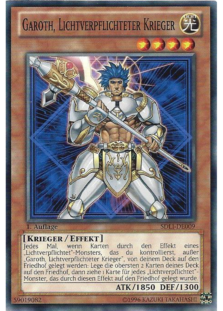 Garoth, Lichtverpflichteter Krieger