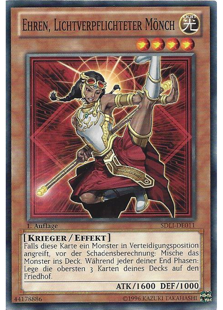 Ehren, Lichtverpflichteter Mönch