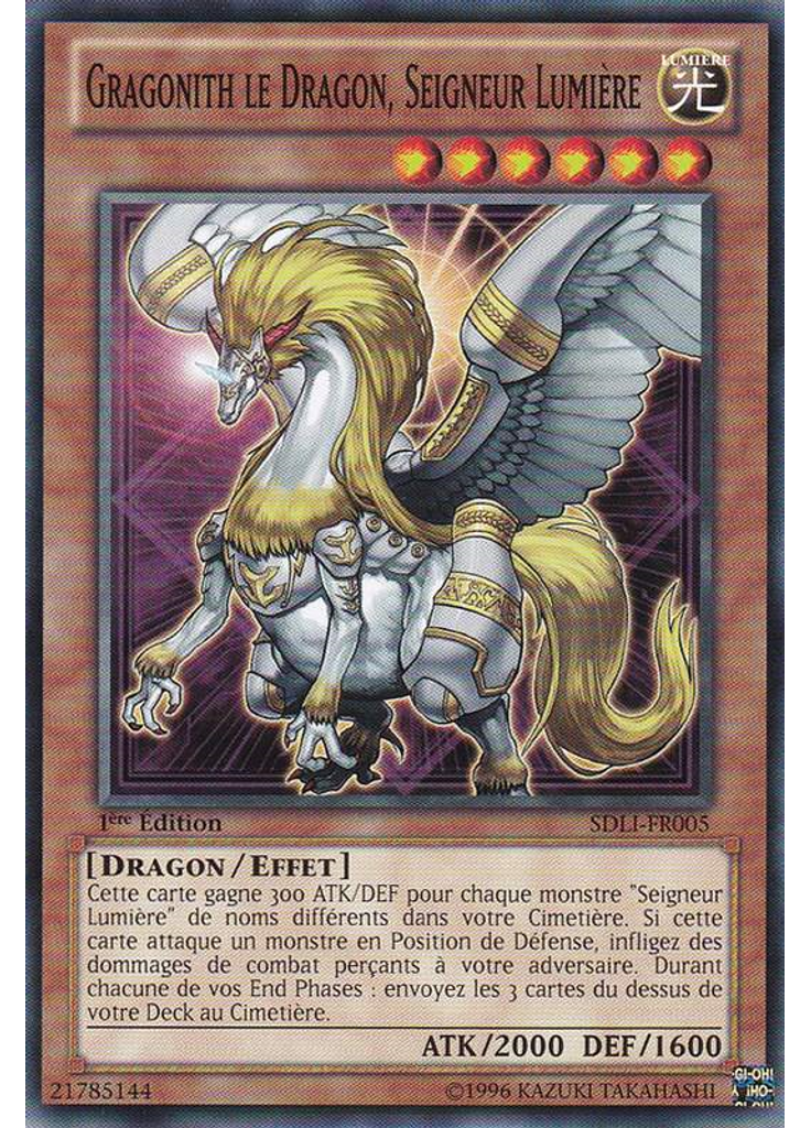 Gragonith le Dragon, Seigneur Lumière