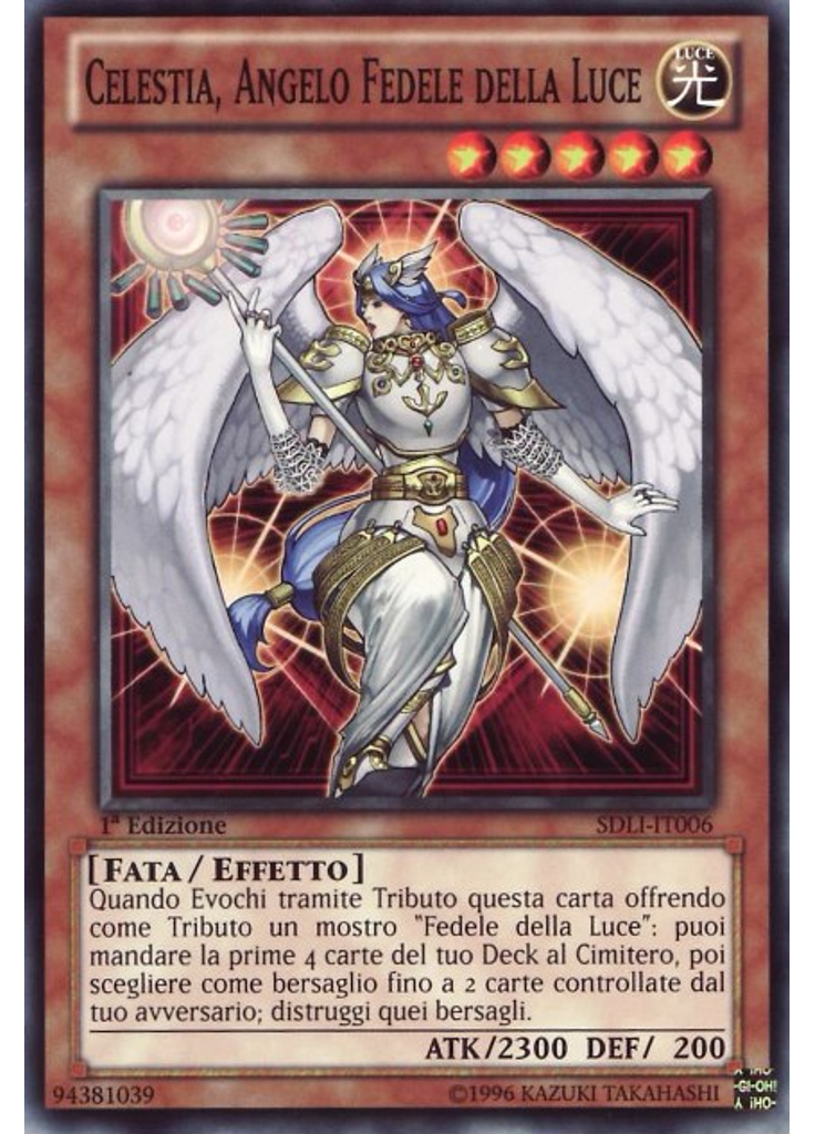 Celestia, Angelo Fedele della Luce