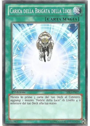 Carica della Brigata della Luce — Reame della Luce Structure Deck